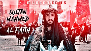 (SULTAN MAHMED AL FATIH)edit