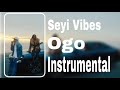 Seyi Vibes & Tion Wayne - Ogo (Instrumental)
