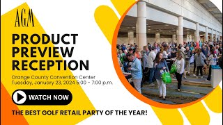 2024 AGM Product Preview Reception