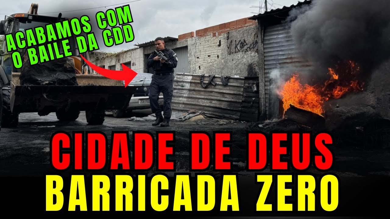 BARRICADA ZERO: INVADIMOS A CIDADE DE DEUS