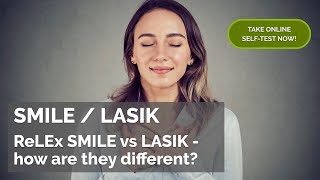 Relex Smile Vs Lasik How Are They Different?
