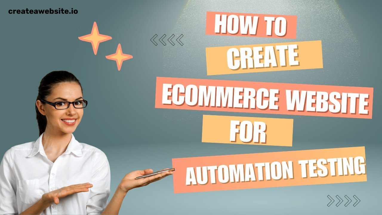 How to create an ecommerce website for automation testing automate