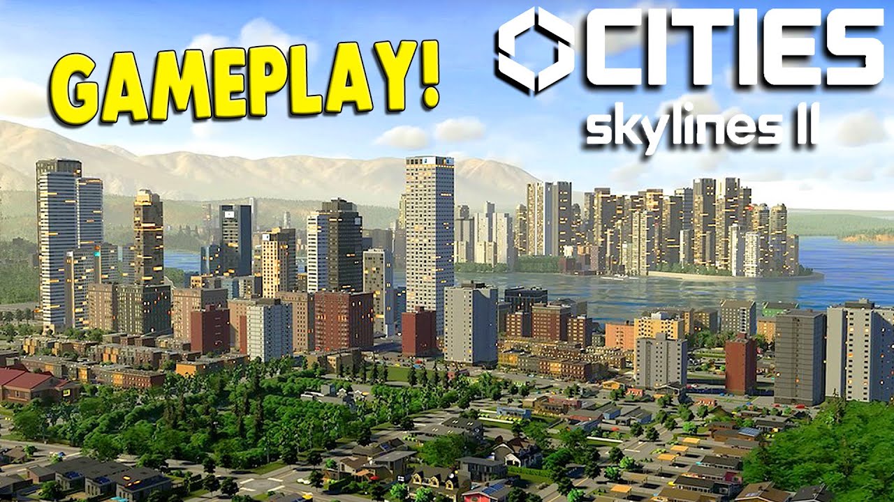 So...this is what CITIES SKYLINES II Gameplay Looks Like... - YouTube