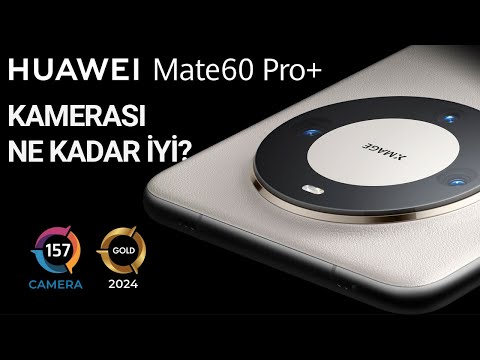 HUAWEI Mate 60 Pro+ kamera performansı nasıl? | DXOMARK #43