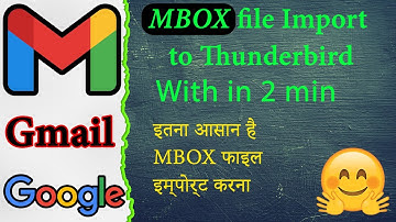 How to Import Mbox file in Thunderbird | How to configure thunderbird |  Gmail backup setup