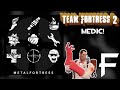 Medic team fortress 2 ost 14  metal fortress final remix