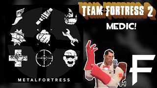 MEDIC! (Team Fortress 2 OST #14) || Metal Fortress Final Remix