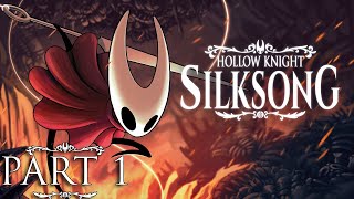 HOLLOW KNIGHT SILKSONG Part 1 PC Gameplay Walkthrough | No Commentary [PC HD]