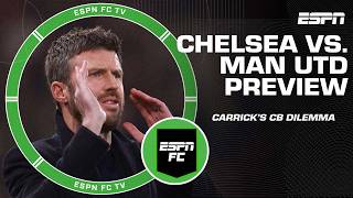 Chelsea Vs. Man United Preview How Will Carrick Cope With Only One Fit Cb? Espn Fc