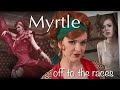 Myrtle: The Great Gatsby (Off to the races, Lana Del Rey)