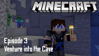 2ruffles | Minecraft Playthrough Part 3 - Venture into the Cave