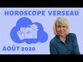 Horoscope Verseau ♒️ août 2020 🌅