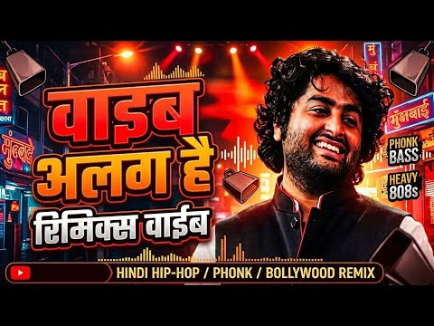 वाइब अलग है - Vibe Alag Hai | Arijit Singh Phonk Remix | Hindi Hip-Hop 2026 | Kapil Music NP