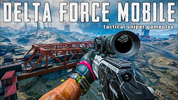 DELTA FORCE MOBILE: LONG-RANGE TACTICAL SNIPING FULL HD (NO COMMENTARY)
