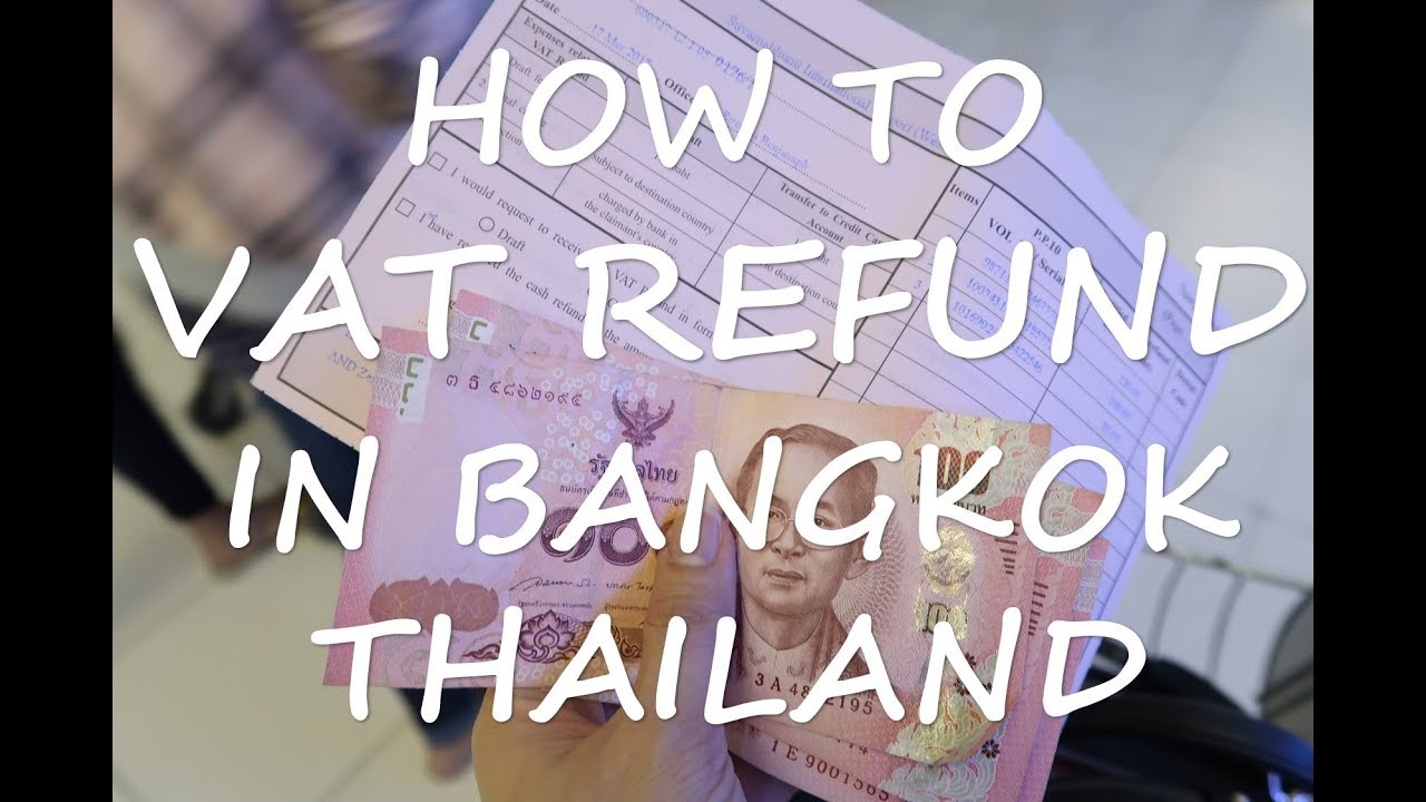 vlog-thailand-vrt-vat-refund-for-tourist