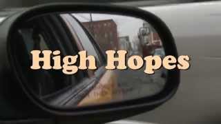 High Hopes Official Trailer