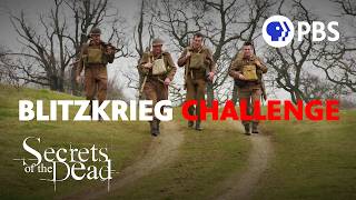 Historians Tried the Nazi Blitzkrieg March—Without the Amphetamines | Secrets of the Dead on PBS
