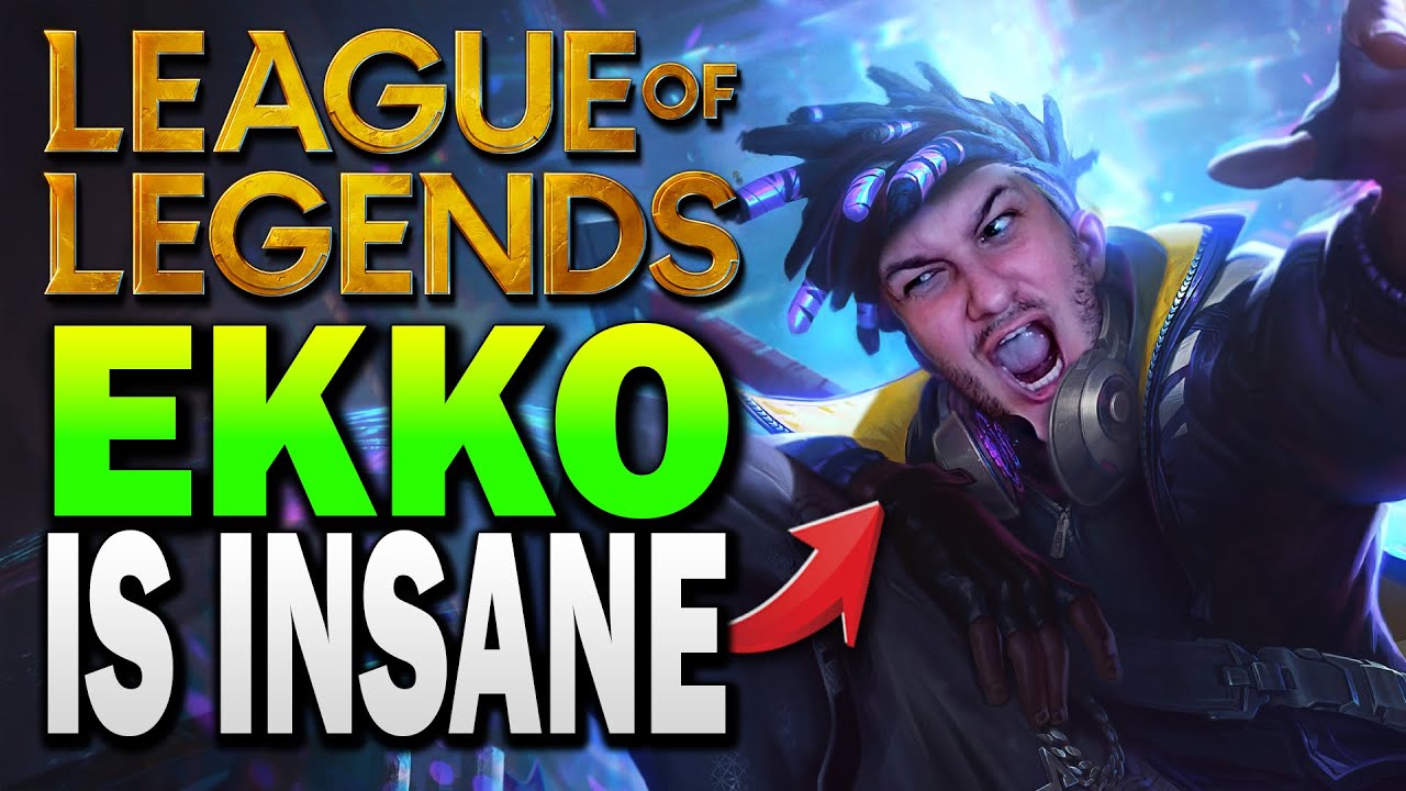 EKKO is OVERPOWERED right NOW in LEAGUE OF LEGENDS - YouTube