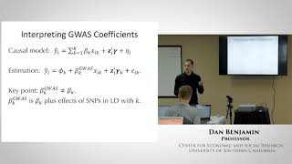 Dan Benjamin - Gene Discovery II—GWAS
