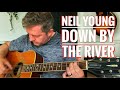 Down By The River - Neil Young Acoustic Guitar Lesson - (Chord Song Sheet)