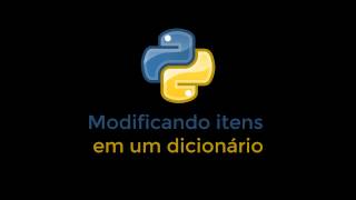 Pocket Python - Modificando itens em um dicionário