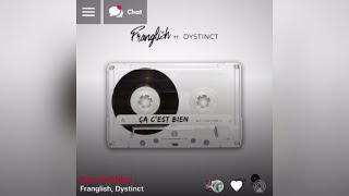 Franglish Ft. Dystinct - Ça c'est bien ( version skyrock )