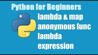 Python Tutorial for Beginners 25 - lambda and map functions in python | anonymous function in python