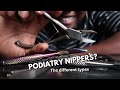 DIFFERENT TYPES OF PODIATRY NIPPERS (Explained!) | Foot Health Practitioner, Not A Pod. UK