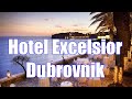 Most Iconic Hotel in Dubrovnik Croatia - Hotel Excelsior Dubrovnick