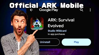 ARK Mobile Download from Play Store • Official ARK Mobile Download