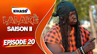 Lalaké - Saison 2 - épisode 20 