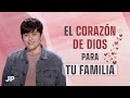 El corazón de Dios para tu familia | Joseph Prince Spanish