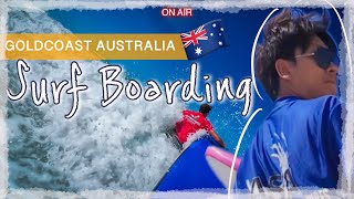Surf Boarding in Australia เล่นเซิร์ฟบอร์ดครั้งแรกที่ออสเตรเลีย : Vlog.48 | walk around alone