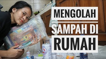 Waste Management #1 | Memilah Sampah Anorganik #diRumahSaja