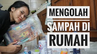 Waste Management #1 | Memilah Sampah Anorganik #diRumahSaja