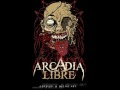 Arcadia Libre - Dioses Falsos