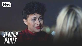 Search Party: I'm In A Horrible Mess - Season 2 Finale [CLIP] | TBS