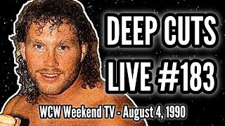WCW DEEP CUTS LIVE 183 - WCW Weekend TV, August 4, 1990!
