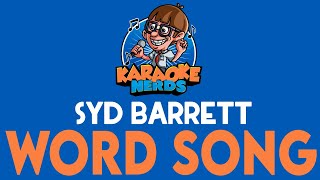 Syd Barrett - Word Song (Karaoke)