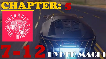 Asphalt 9 Legend-Chapter 5-Hyper Machine- Round 7-12 Finish