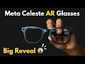 Meta Celeste Smart Glasses &amp; Ceres Wristband