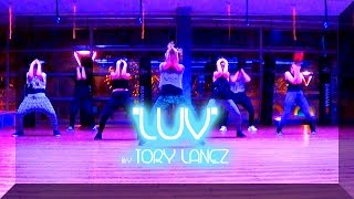 LUV | TORY LANEZ | Ragga Choreo by Isabel Abadal