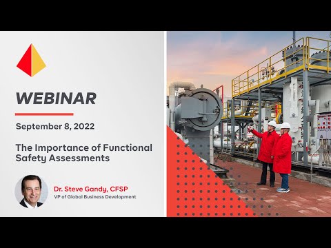 The Importance of Functional Safety Assessments Webinar