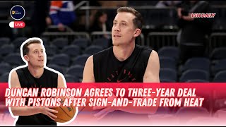 Duncan Robinson Agrees to Three-Year Deal With Pistons After Sign-and-Trade From Heat