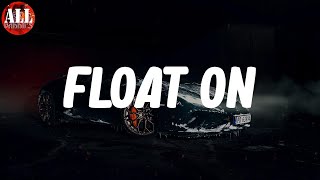 Float On (Lyrics) - Danny Brown