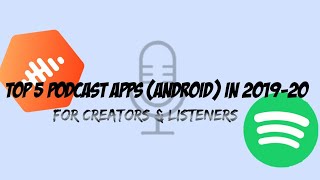 Top 5 PODCAST APPS(Android apps) for the Beginners || Apps for both listeners and creators screenshot 1