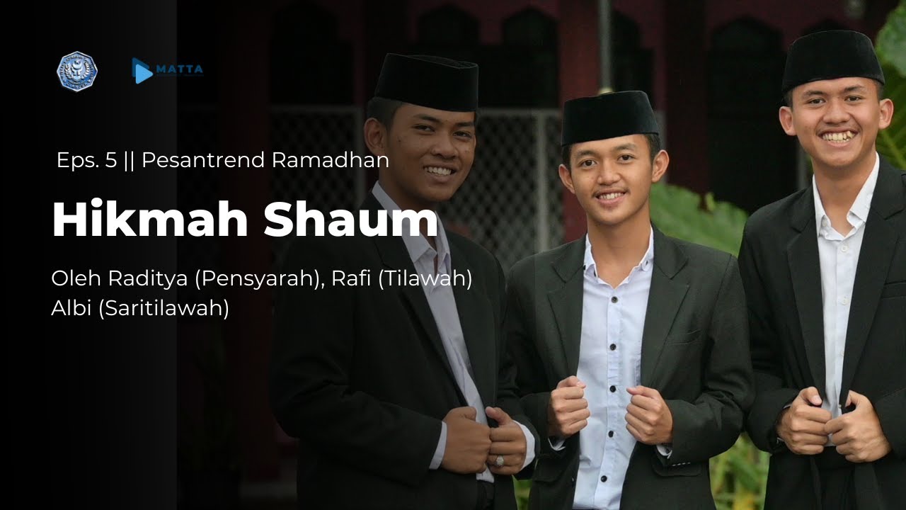 Eps.5 PESANTREND RAMADHAN || HIKMAH SHAUM RAMADHAN