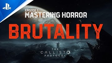 The Callisto Protocol | Mastering Horror Docuseries: Episode 1 | PS5, PS4