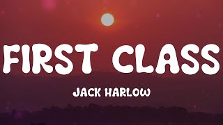 Jack Harlow - First Class (Lyrics)