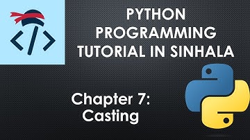 Casting | Python Programming Tutorial in Sinhala